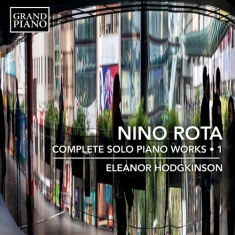 Rota Nino - Complete Solo Piano Works, Vol. 1