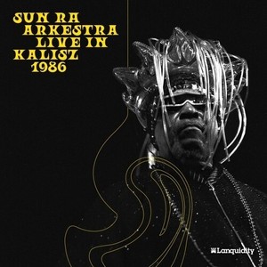 The Sun Ra Arkestra - Live In Kalisz 1986