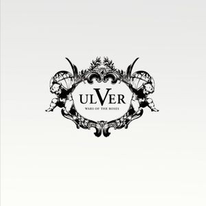 Ulver - War Of The Roses
