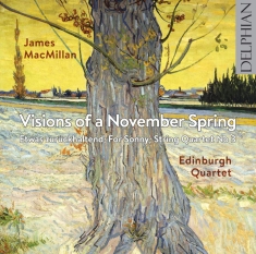 Macmillan James - James Macmillan: Visions Of A Novem
