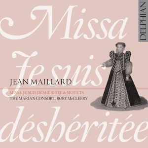 Anonymous Maillard Jean Mass Tex - Jean Maillard: Missa 