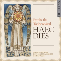 Various - Haec Dies: Byrd & The Tudor Revival