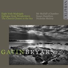 Bryars Gavin Petrarch Synge Joh - Gavin Bryars: 8 Irish Madrigals, Ep
