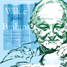 Brahms Johannes - Wilde Plays Brahms