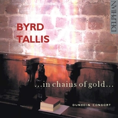 Various - Byrd & Tallis: In Chains Of Gold