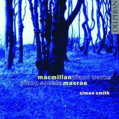 Macmillan James Macrae Stuart - James Macmillan & Stuart Macrae: Wo