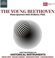 Beethoven Ludwig Van - The Young Beethoven - Piano Quartet
