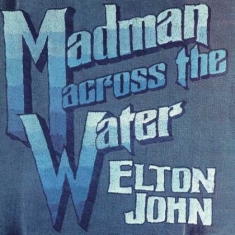 John Elton - Madman Across the Water