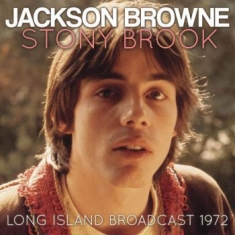 Jackson Browne - Stony Brook (Live Broadcast 1972)