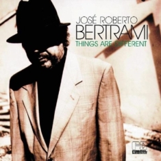 José roberto bertrami - Things are different