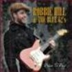 Hill Robbie & The Blue 62's - Price To Pay i gruppen CD / Jazz/Blues hos Bengans Skivbutik AB (3742487)