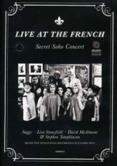 Live At The French -Secret Soho Con - Live At The French -Secret Soho Con