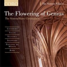 Byrd / Guerrero / Tallis - The Flowering Of Genius