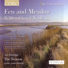 Britten Benjamin - Fen And Meadow - Britten Choral Wor
