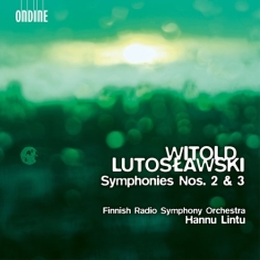 Lutoslawski Witold - Symphonies Nos. 2 & 3