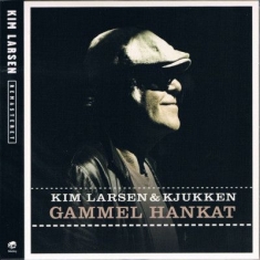 Kim Larsen - Gammel Hankat (Remastered)