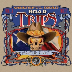 Grateful Dead - Road Trips Vol.2 No.2 - Austin 1971