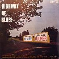 Hooker John Lee And Sticks Mcghee - Highway Of Blues