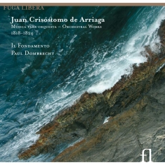 Arriaga - Arriaga / Orchestral Works / Dombr