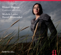 Duparc  Henri - Duparc / Intégrale Des Mélodies