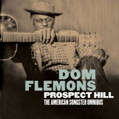Flemons Dom - Prospect Hill: The American Songste