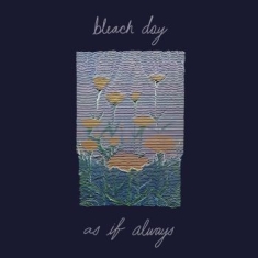 Bleach Day - As If Always (CD)