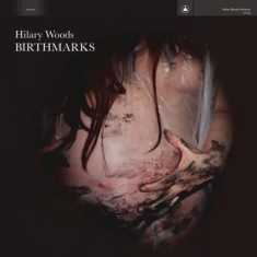 Hilary Woods - Birthmarks (Dark Red Vinyl)