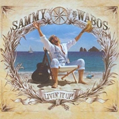 Sammy Hagarthe Wabos - Livin' It Up!