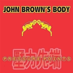 John Brown's Body - Pressure Points