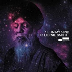 Dr. Lonnie Smith - All In My Mind (Vinyl)