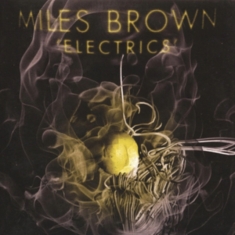 Brown Miles - Electrics - 7