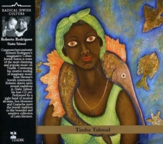 Roberto Rodriguez - Timba Talmud
