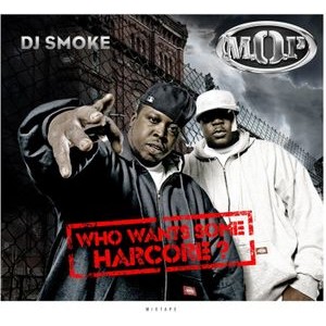 DJ Smoke - Who Wants Some Hardcore - The Mop M