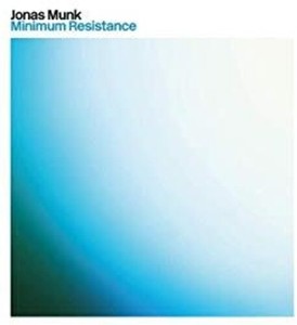 Jonas Munk - Minimum Resistance