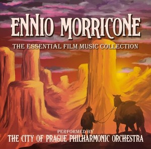 City Of Prague Philharmonic Orchest - Ennio Morricone: The Essential