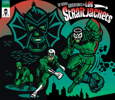 Los Straitjackets - The Further Adventures Of Los Strai