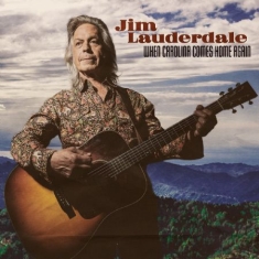 Lauderdale Jim - When Carolina Come Home Again (1St