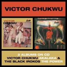 Chukwu Victor / Uncle Victor Chuks - Akalaka / The Power