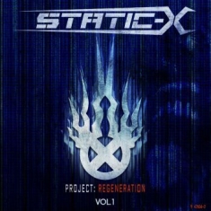 Static-x - Project Regeneration Volume 1