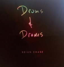 Chase Brian - Drums And Drones: Decade (3Cd Boxse