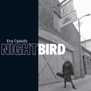 Eva Cassidy - Nightbird (4Lp 180G)