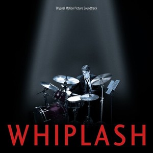 Various Artists - Whiplash (Original Motion Picture S