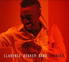 Bekker Clarence (Band) - Changes