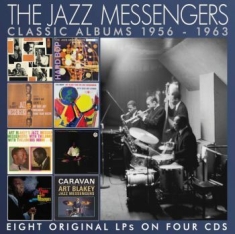 Jazz Messengers The - Classic Albums The (4 Cd) 1956-1963
