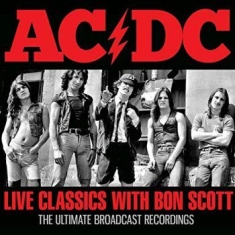 AC/DC - Live Classics With Bon Scott (Live