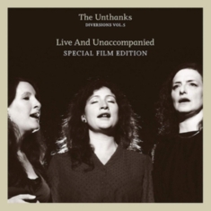 Unthanks - Diversions Vol 5 - Live & Unaccompa