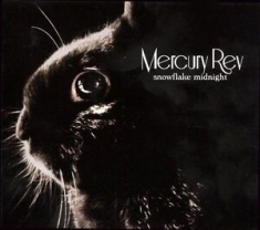 Mercury Rev - Snowflake Midnight