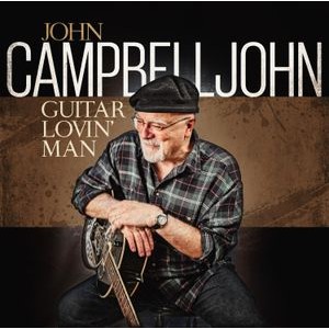 John Campbelljohn - Gutiar Lovin' Man