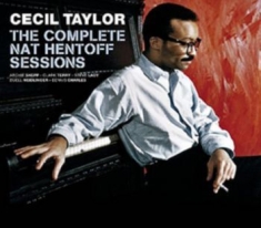 Taylor Cecil - The Complete Nat Hentoff Sessions