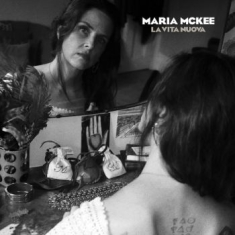 Mckee Maria - La Vita Nuova